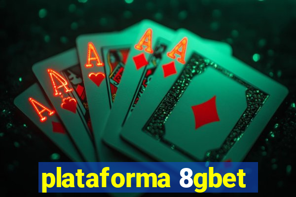 plataforma 8gbet